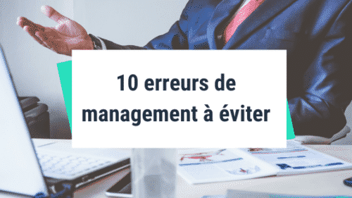 Erreurs De Management Viter