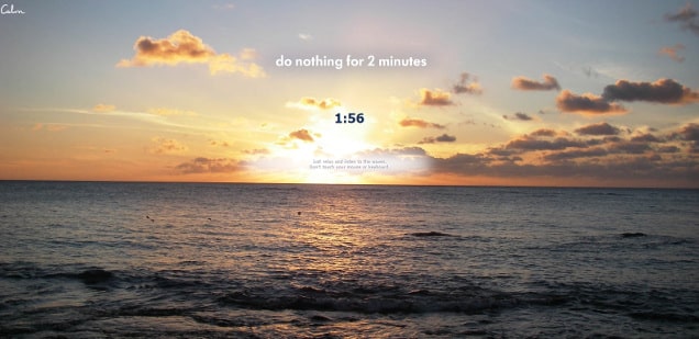 Do nothing for 2 minutes
