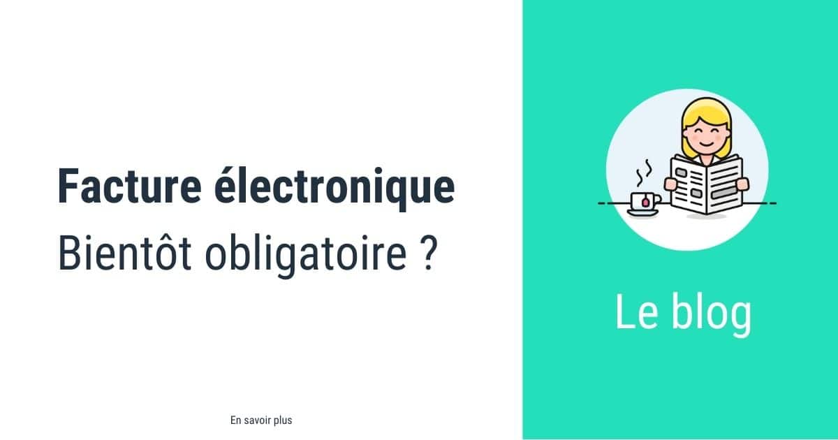 Facturation électronique Obligatoire En 2026